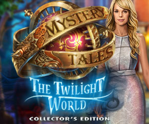 Mystery Tales – Twilight World Collector’s Edition